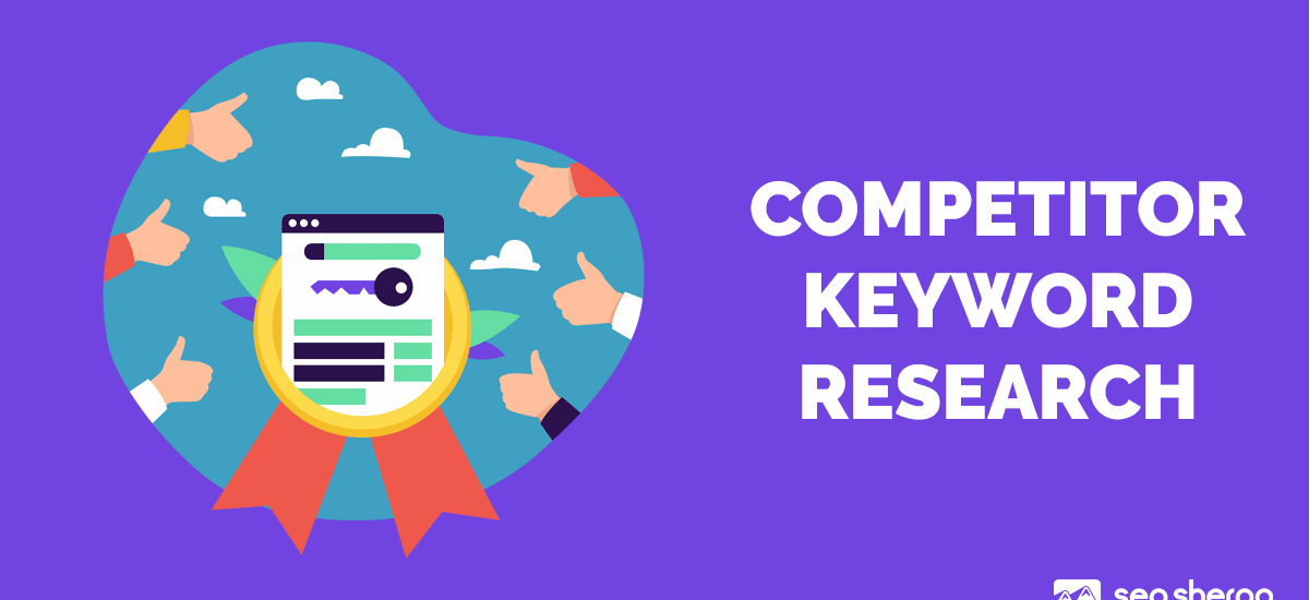 keyword research competitor analysis